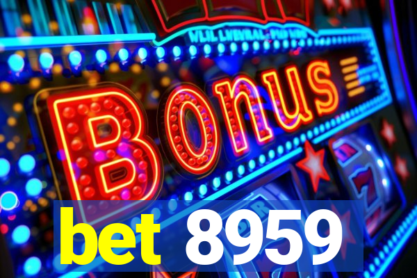 bet 8959